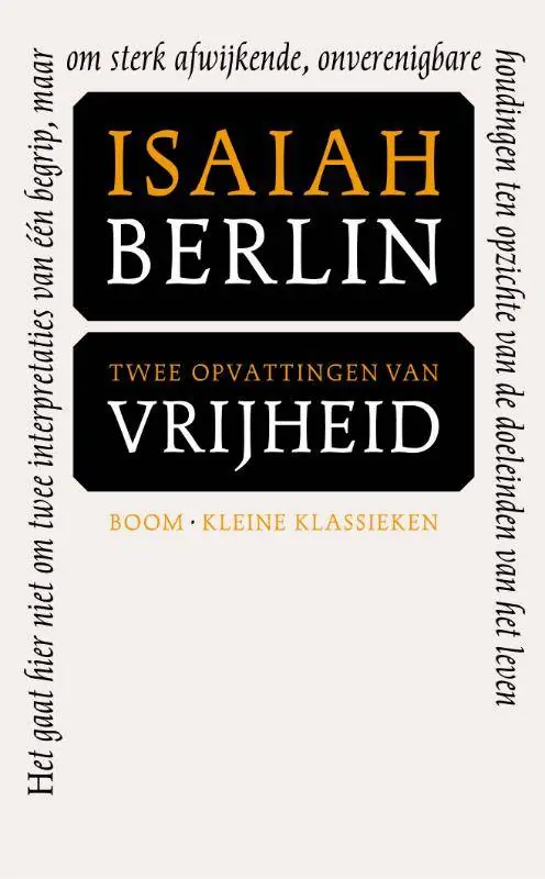 Twee opvattingen over vrijheid / Druk 3 Uitverkoop