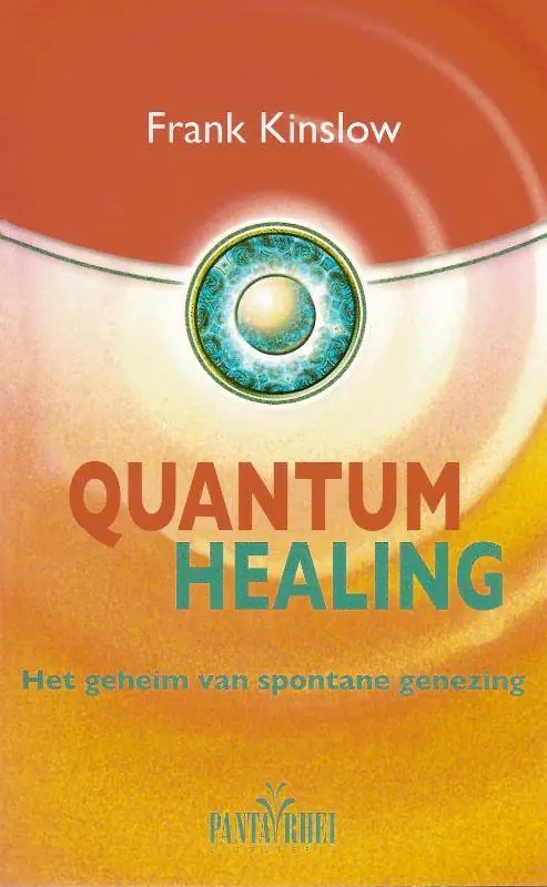 Laatste Kans Quantum Healing / Druk 1