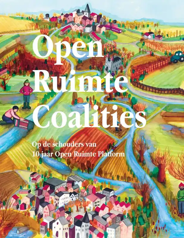 Open Ruimte Coalities / Druk 1 Gratis Verzending