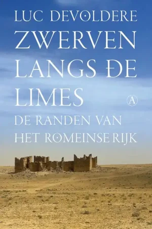Zwerven langs de limes / Druk 1 Actieprijs