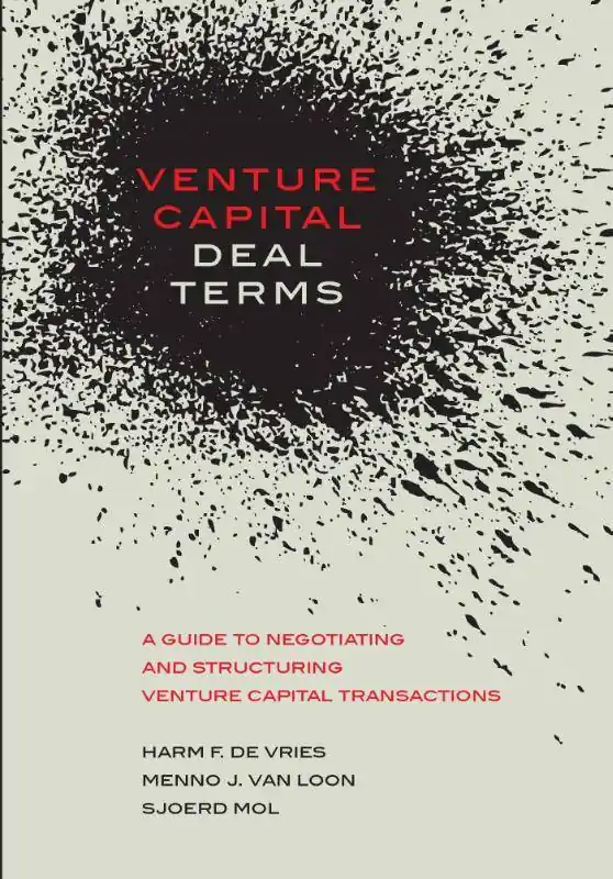 Betrouwbaar Venture Capital Deal Terms / 1st Edition