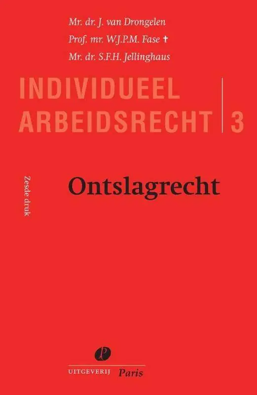 Ontslagrecht / Druk 6 Uitverkoop
