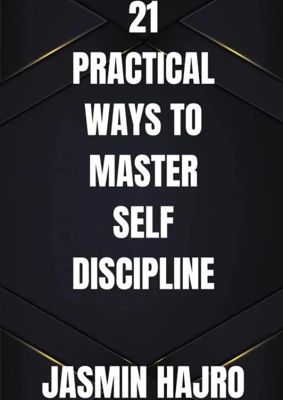 Fabrieksprijs 21 Practical ways to master self discipline / 1st Edition