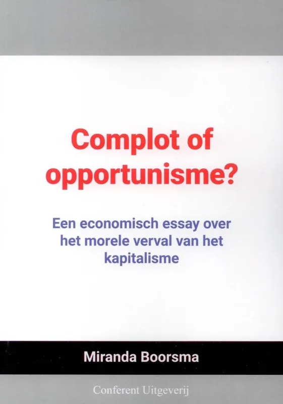 Bestel Nu Complot of opportunisme? / Druk 1