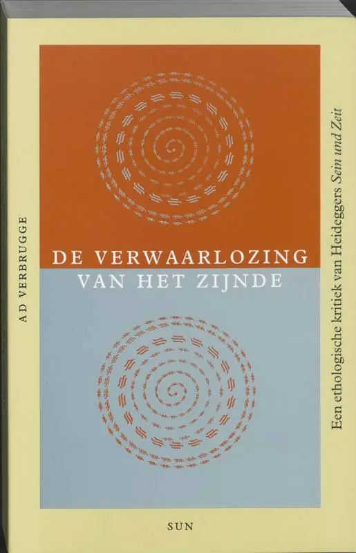 De verwaarlozing van het zijnde / Druk 1 Superprijs