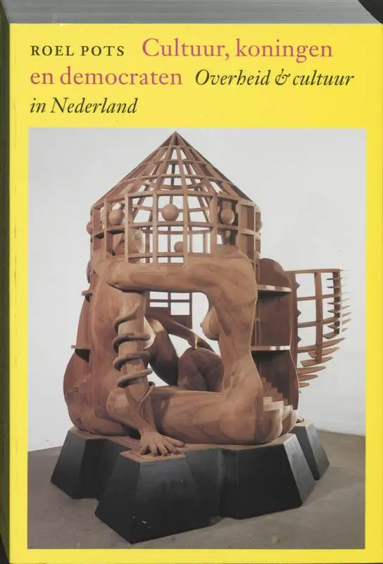 Cultuur, koningen en democraten / Druk 4 Laatste Versie