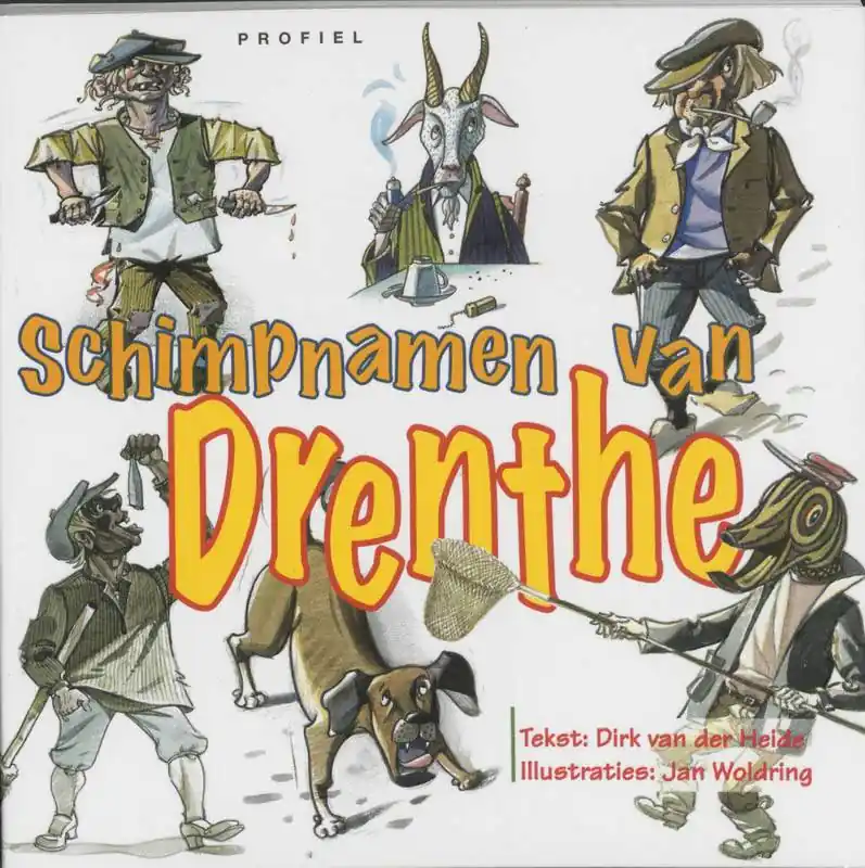 Schimpnamen Drenthe / Druk 1 Koop Online