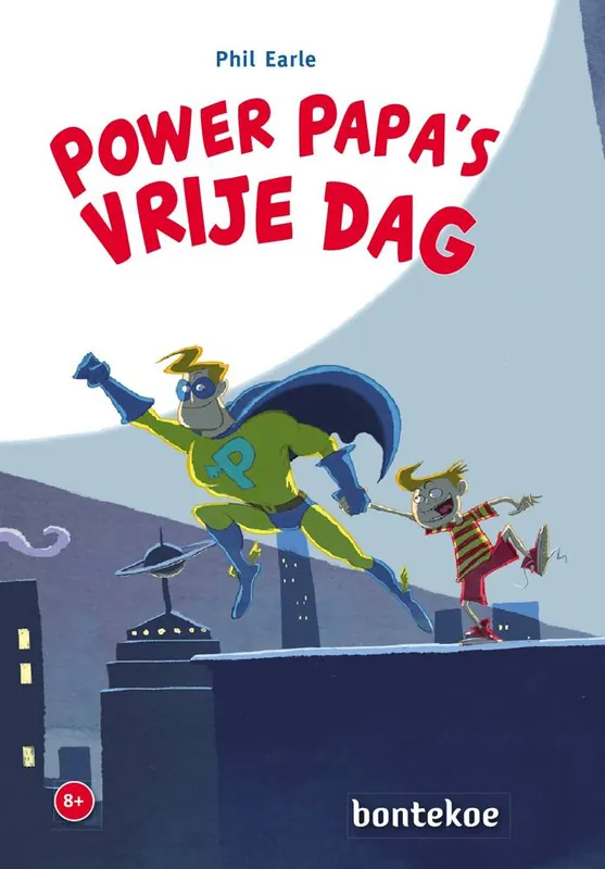 Laatste Versie Power Papa’s vrije dag / Druk 1