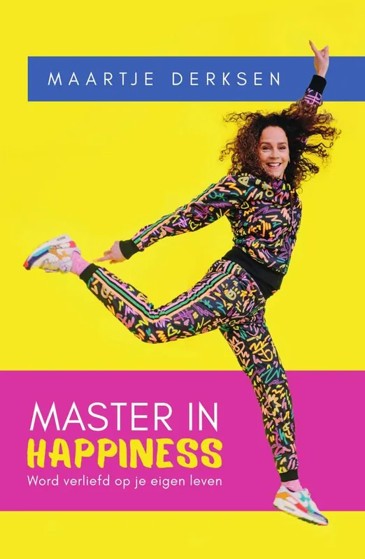 Hoge Kwaliteit Master in Happiness / Druk 2