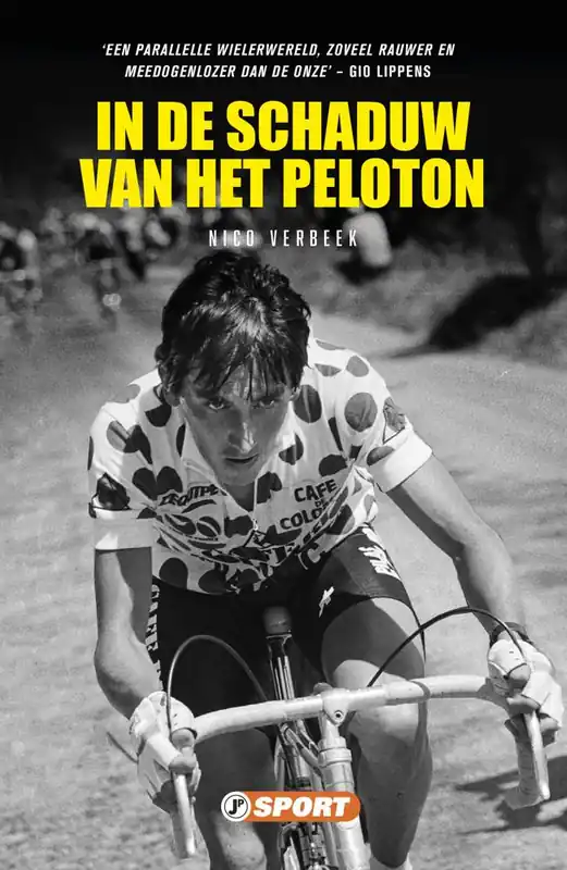 In de schaduw van het Peloton / Druk 1 Gratis Retour