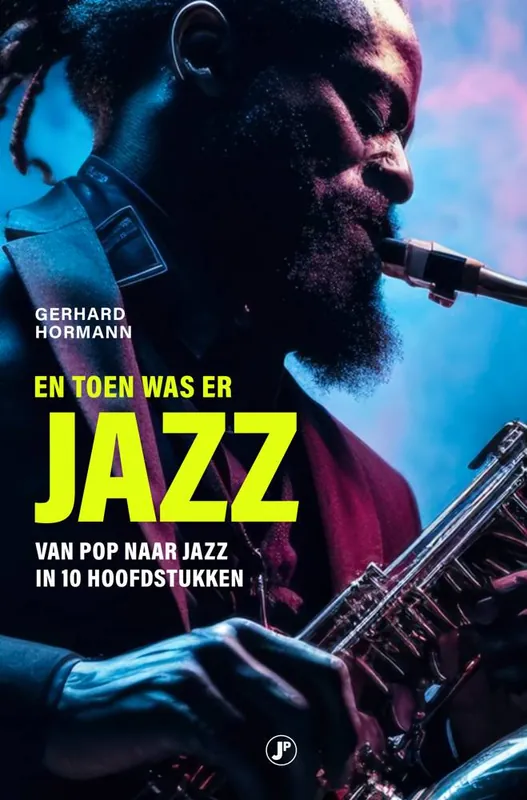 En toen was er jazz / Druk 1 Betrouwbaar