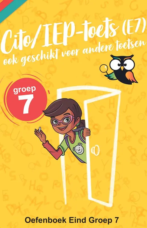 IEP-CITO Eind Groep 7 (E7) Oefenboek / Druk 1 Nu Kopen