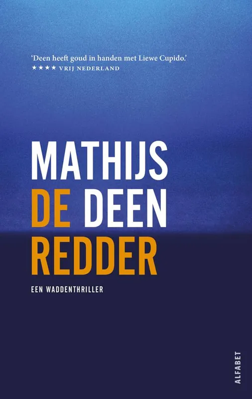 De redder / Druk 6 Op = Op