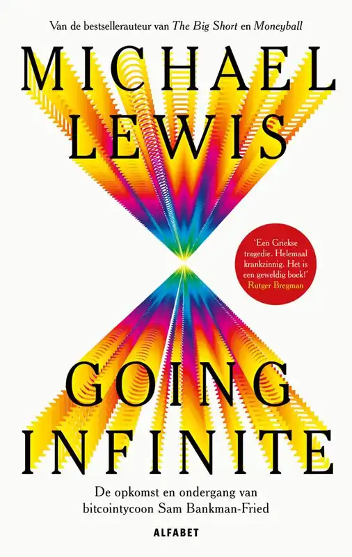 Going infinite / Druk 2 Bestseller