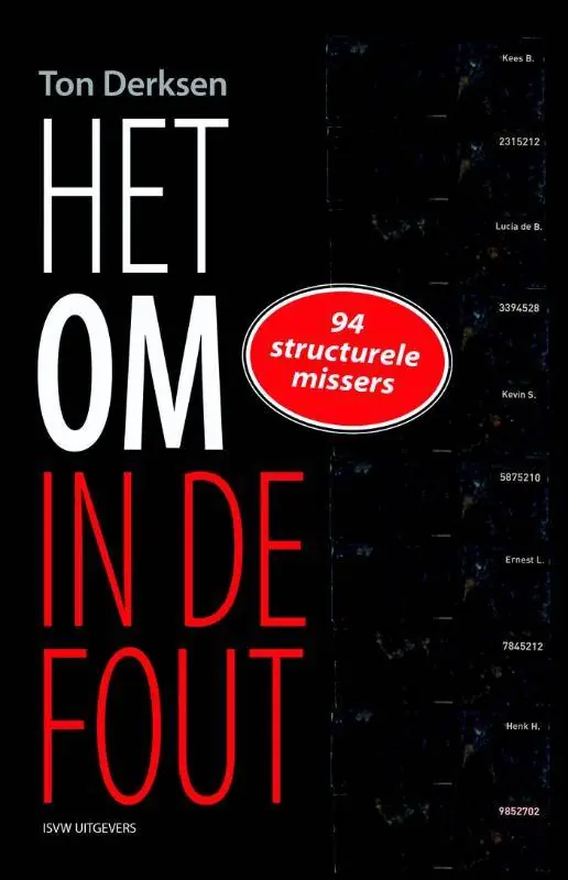 Uitverkoop Het OM in de fout / Druk 2 (Heruitgave)
