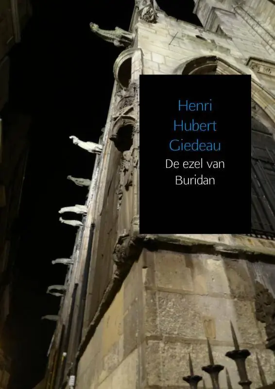 De ezel van Buridan / Druk 1 Bestel Nu