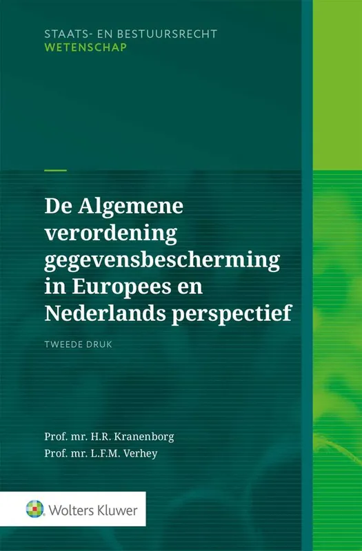 Express Levering De Algemene verordening gegevensbescherming in Europees & Nederlands perspectief / Druk 2