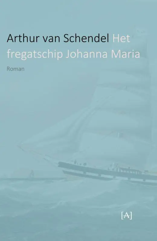 Het fregatschip Johanna Maria Uitverkoop