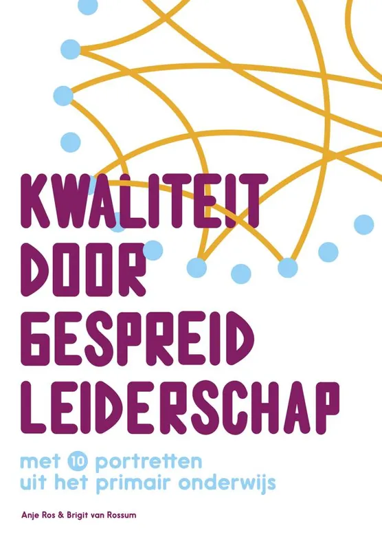 Koop Vandaag Kwaliteit door gespreid leiderschap / Druk 1