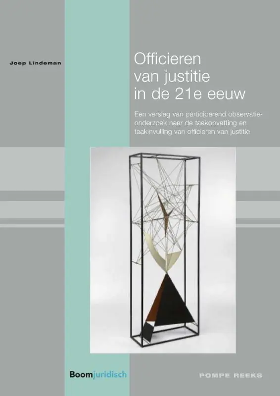 Officieren van justitie in de 21e eeuw / Druk 1 Hete Deal