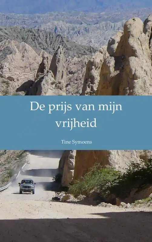 Beperkte Voorraad De prijs van mijn vrijheid / Druk 1