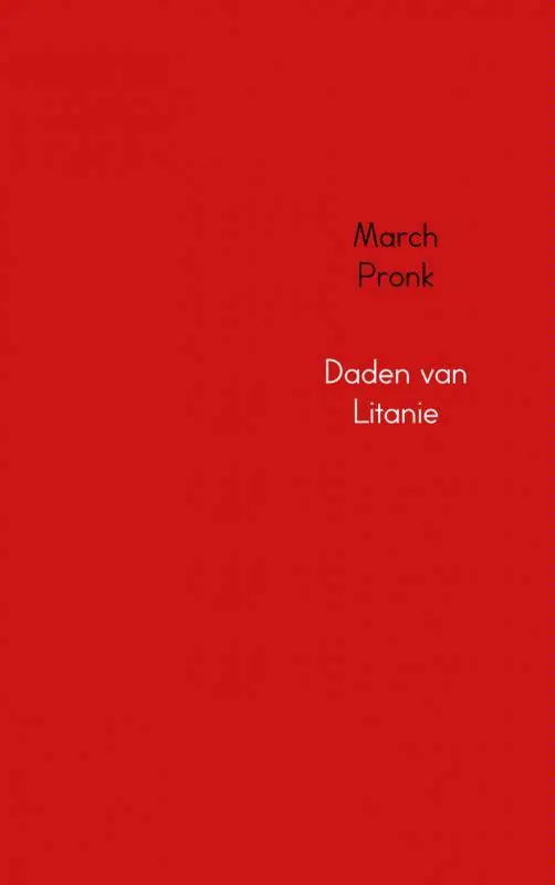Nieuw Daden van Litanie / Druk 1