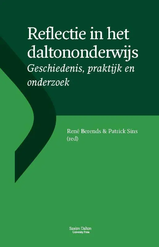 Snelle Levering Reflectie in het daltononderwijs / Druk 1