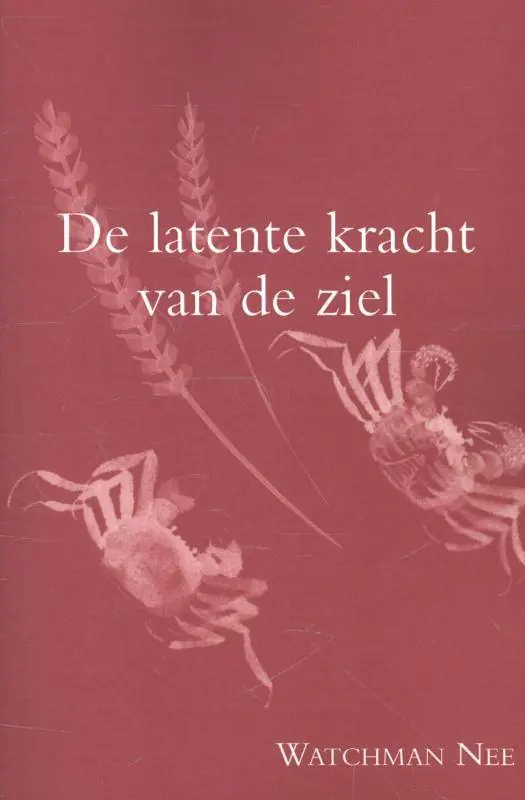 Seizoensaanbieding De latente kracht van de ziel / Druk 1