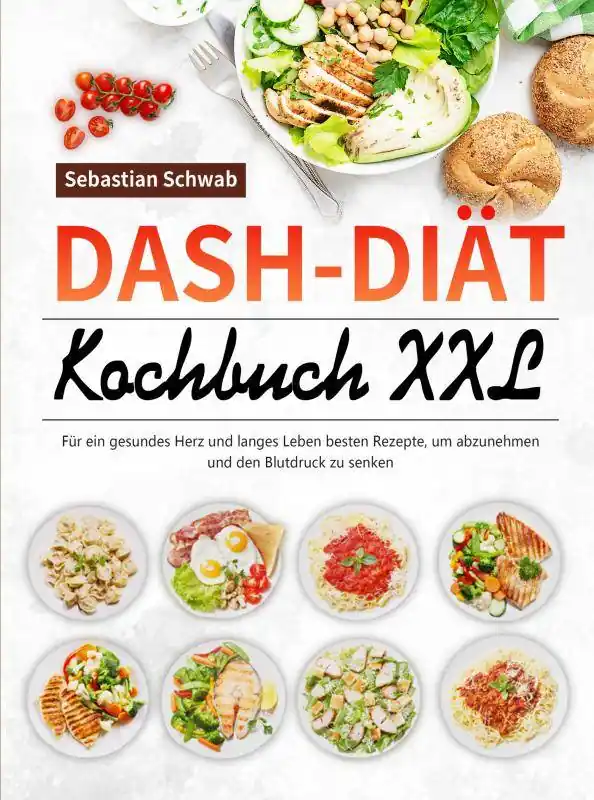 DASH-Diät-Kochbuch XXL / 1 Edition Veilige Betaling