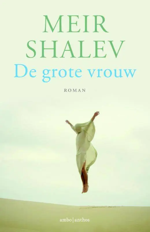 De grote vrouw / Druk 1 Superprijs