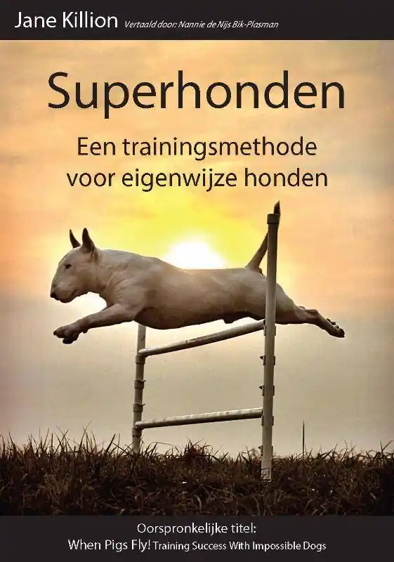 Laatste Versie Superhonden / Druk 1