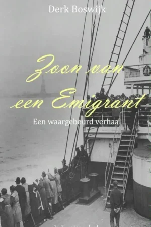 Zoon van een emigrant / Druk 1 Beperkt Aanbod