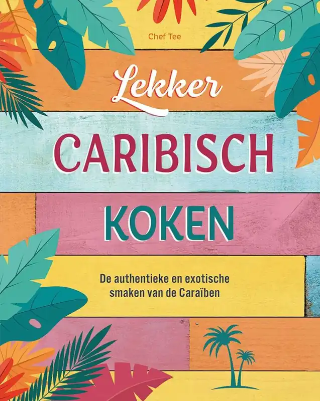 Actieprijs Lekker Caribisch koken / Druk 1
