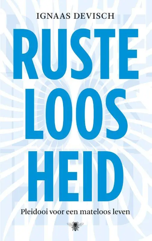 Rusteloosheid / Druk 1 Seizoensaanbieding