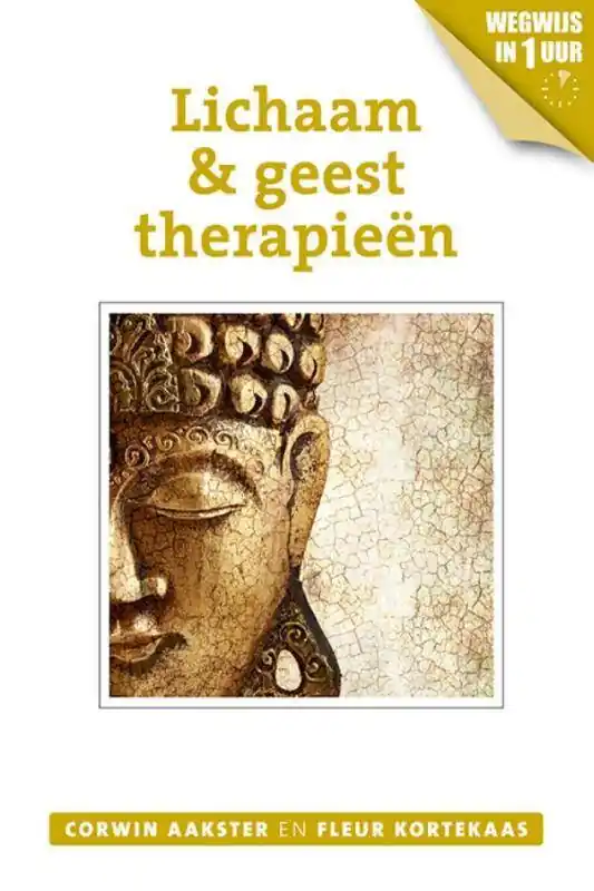 Lichaam & geesttherapieën / Druk 1 Direct Verzonden