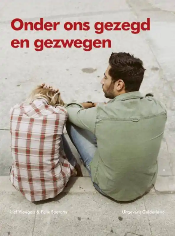 Hete Deal Onder ons gezegd en gezwegen / Druk 1