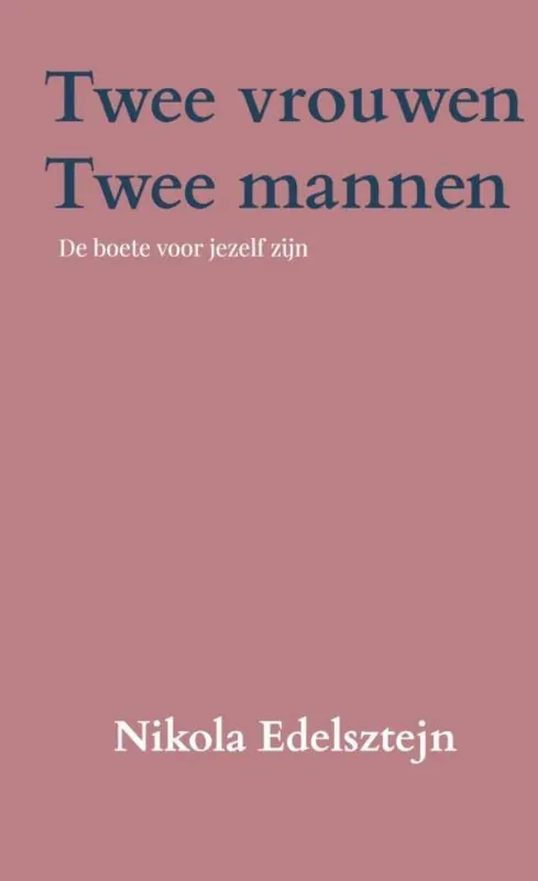 Twee vrouwen, twee mannen / Druk 1 Exclusieve Aanbieding