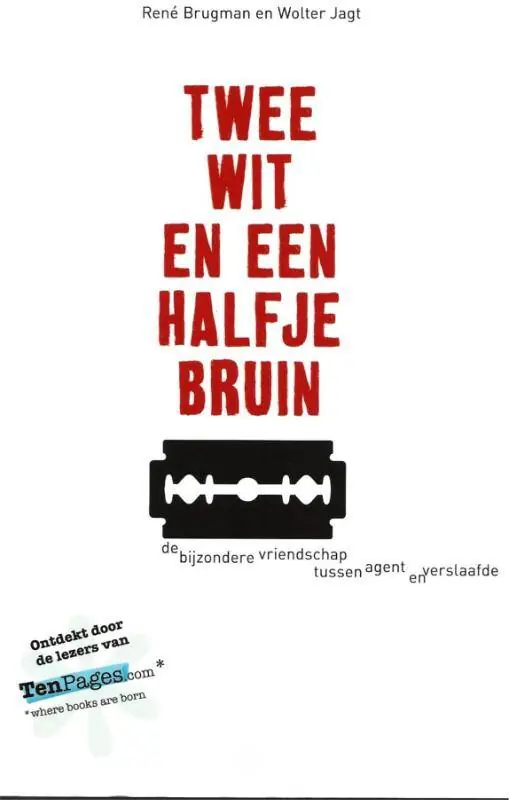 Twee wit en een halfje bruin Gratis Verzending