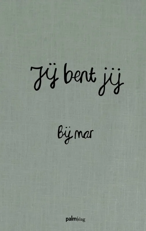 Gereduceerde Prijs Jij bent jij / Druk 1
