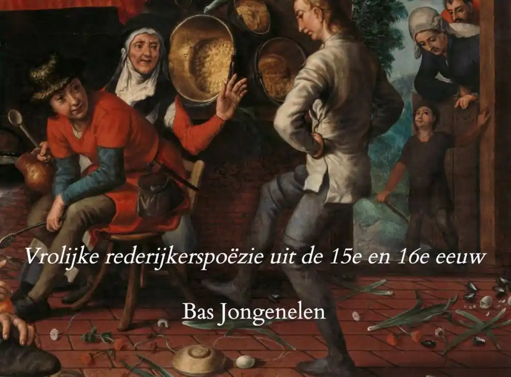 Betaalbaar Vrolijke rederijkerspoëzie uit de 15e en 16e eeuw / Druk 1