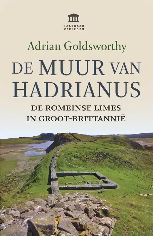De Muur van Hadrianus / Druk 3 Lage Prijs
