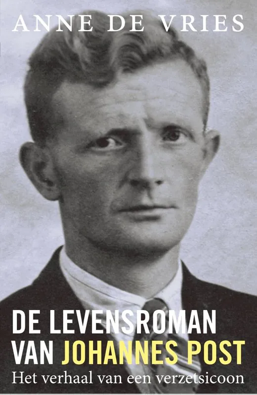 De levensroman van Johannes Post / Druk 15 Goedkoop
