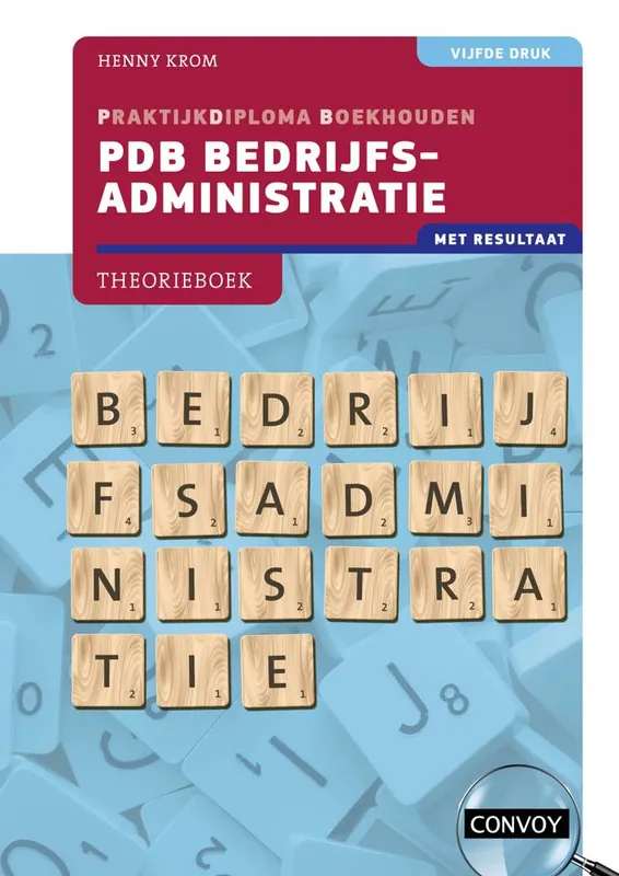 Beperkt Aanbod PDB Bedrijfsadministratie met resultaat / Druk 5