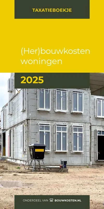 (Her)bouwkosten woningen 2025 / Druk 1 Laatste Kans