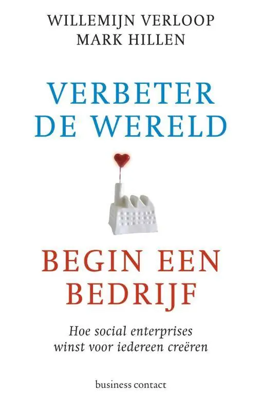 Verbeter de wereld, begin een bedrijf / Druk 8 Korting