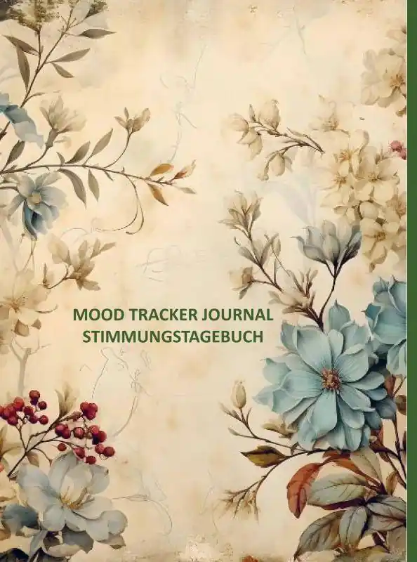 Mood Tracker Journal :Stimmungstagebuch / 1st Edition Beperkte Voorraad