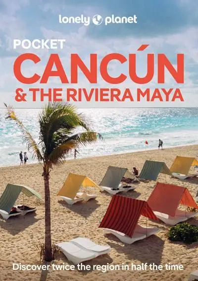 Lonely Planet Pocket Cancun & the Riveira Maya / 2nd Edition Gratis Retour