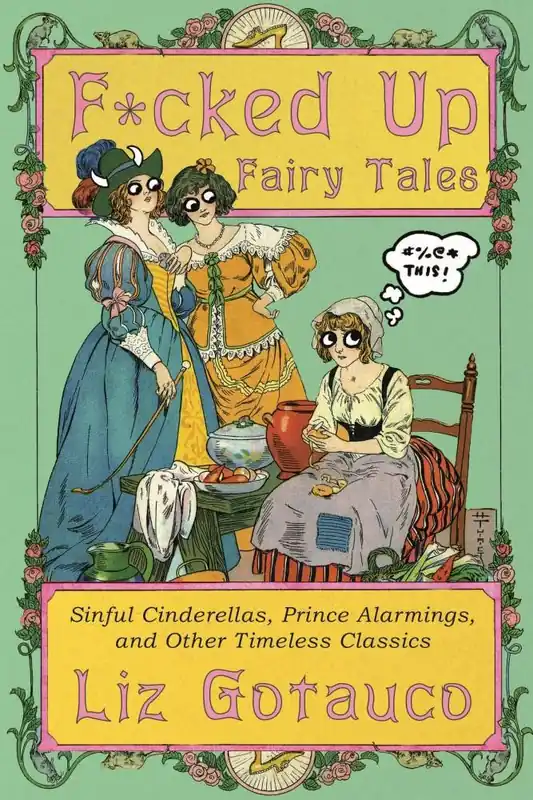 F*cked Up Fairy Tales Premium