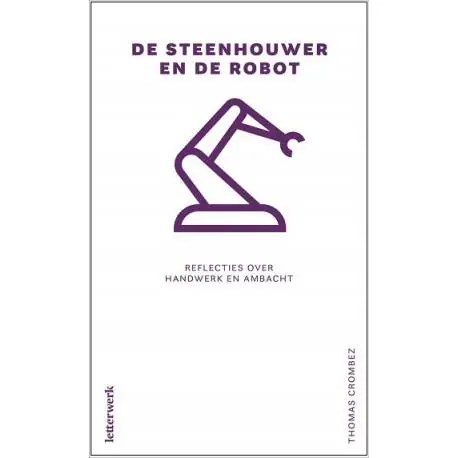 Merkproduct De steenhouwer en de robot / Druk 1