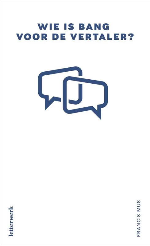 Korting Wie is bang voor de vertaler? / Druk 1